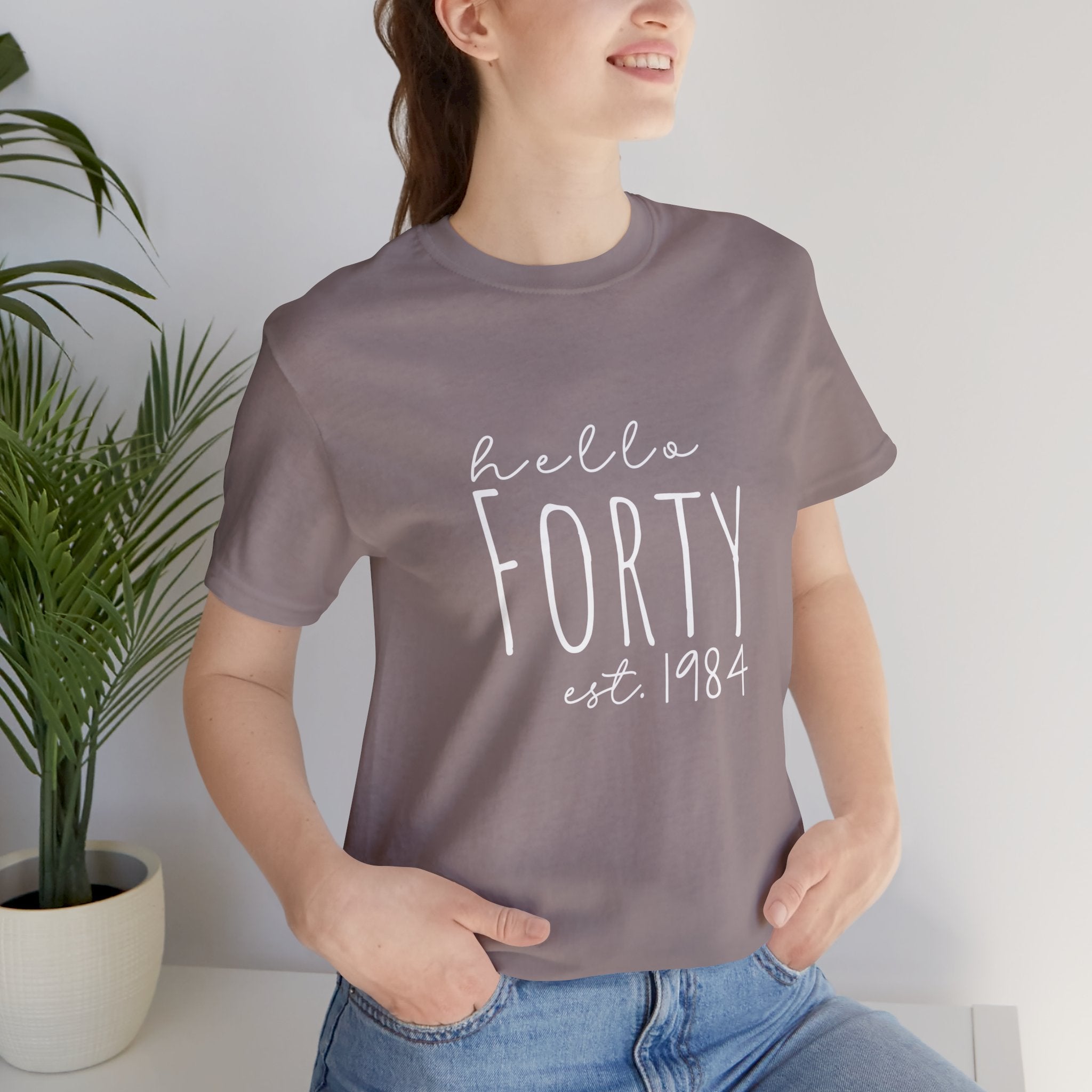 Hello Forty - Bella + Canvas - Unisex Jersey Short Sleeve Tee - Spruced Roost