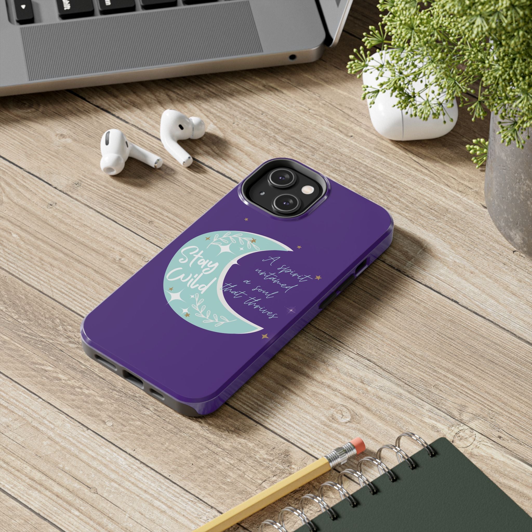 Stay Wild - Tough Case for iPhone 14, 15, 16