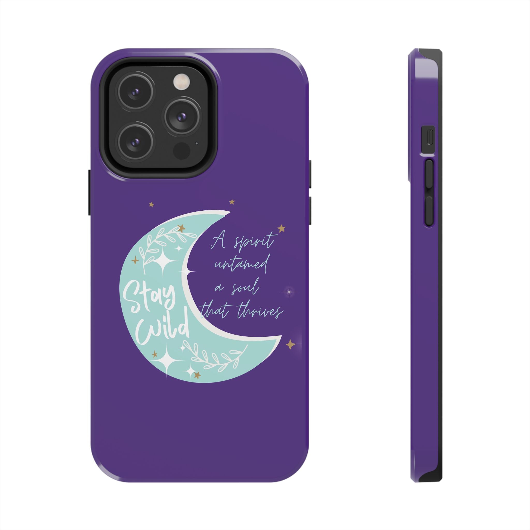 Stay Wild - Tough Case for iPhone 14, 15, 16