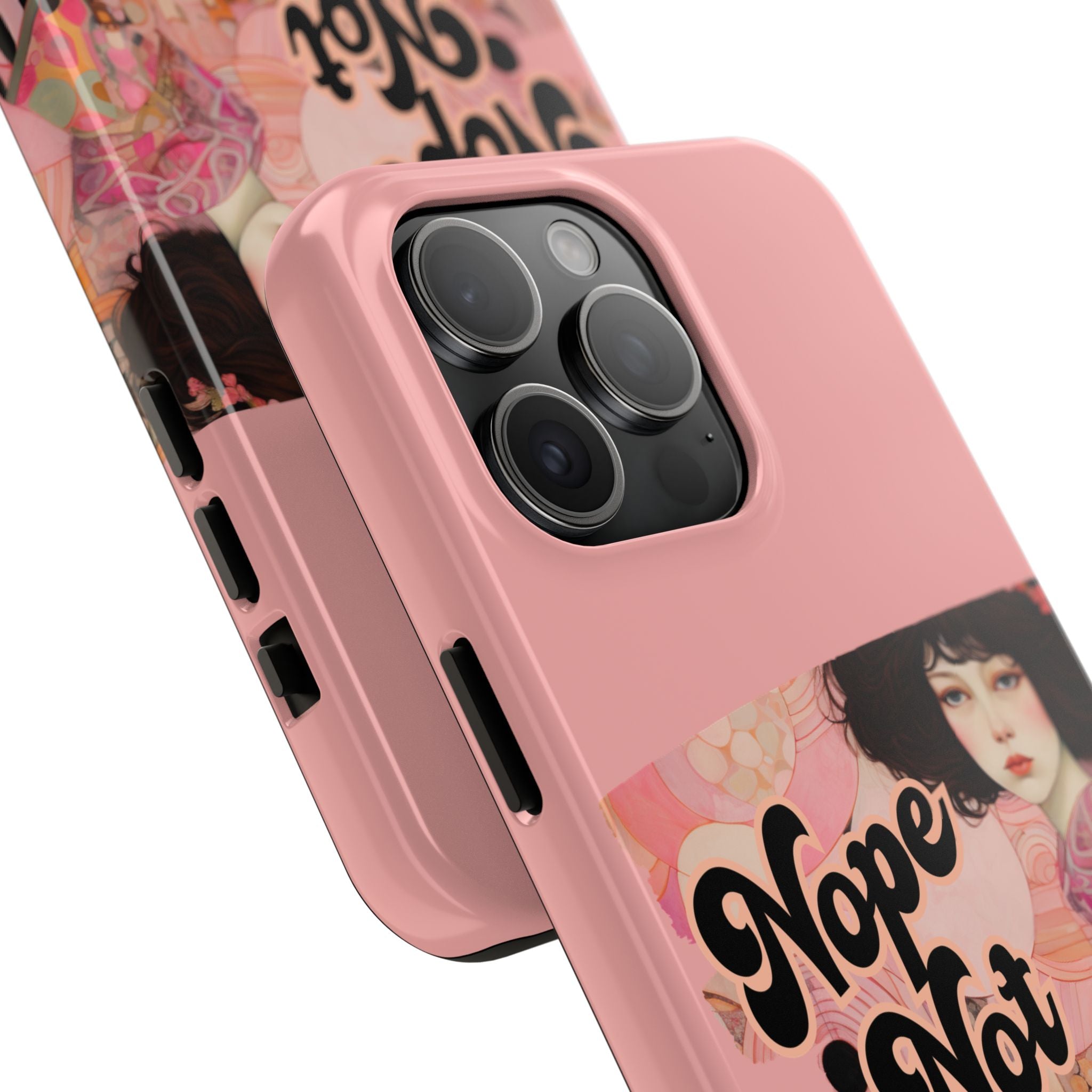 Nope Not Today  - Tough Case for iPhone 14, 15, 16