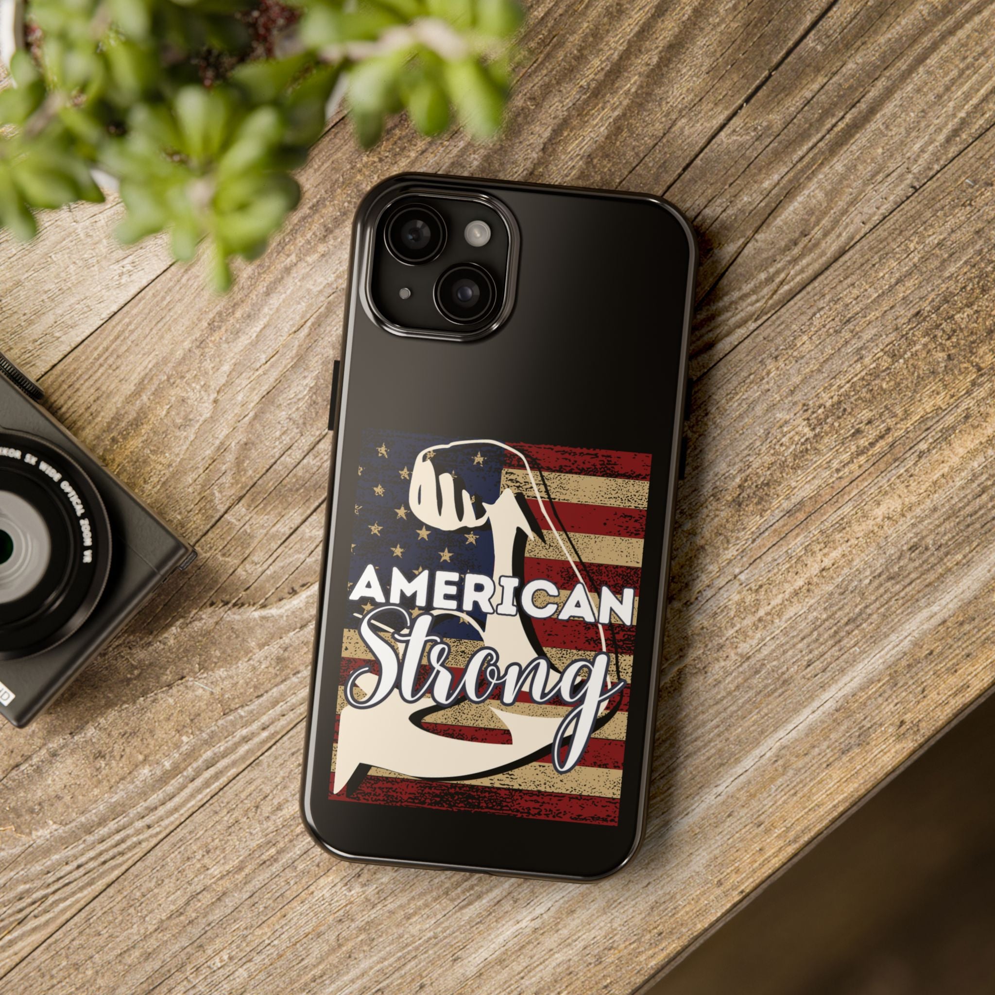 American Strong - Tough Case for iPhone 14, 15, 16