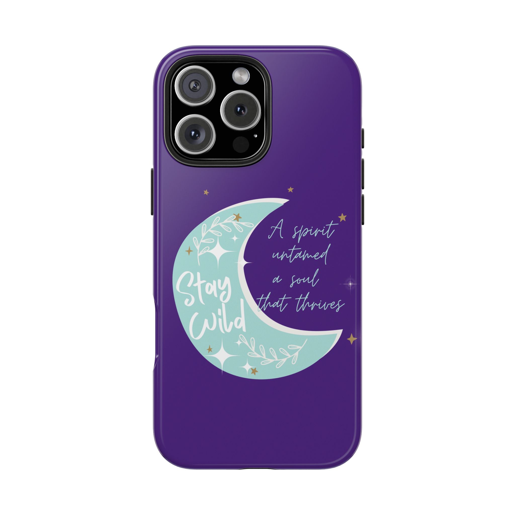 Stay Wild - Tough Case for iPhone 14, 15, 16