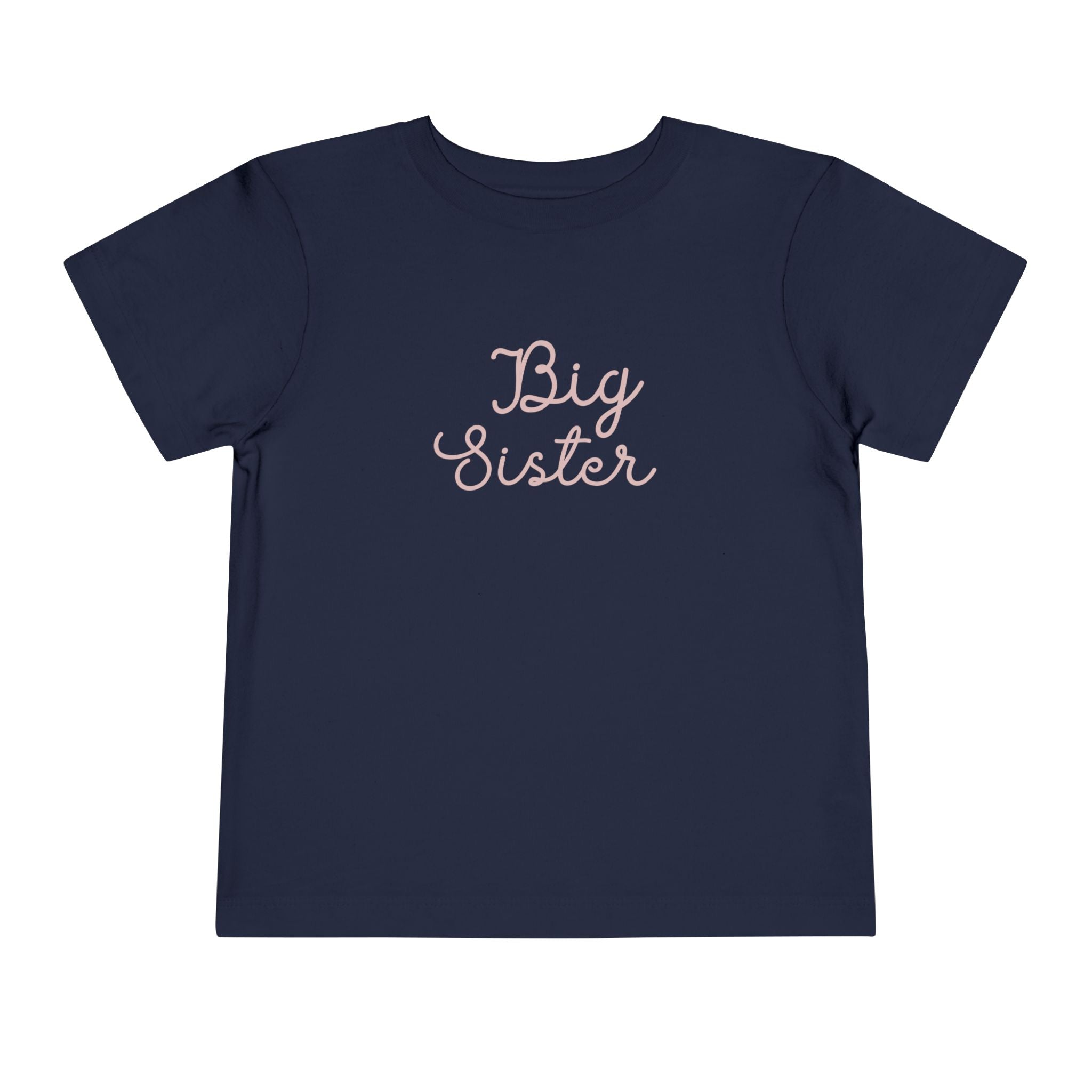 Pink Cursive - Big Sister Baby T-Shirt - Gift for New Siblings, Baby Showers