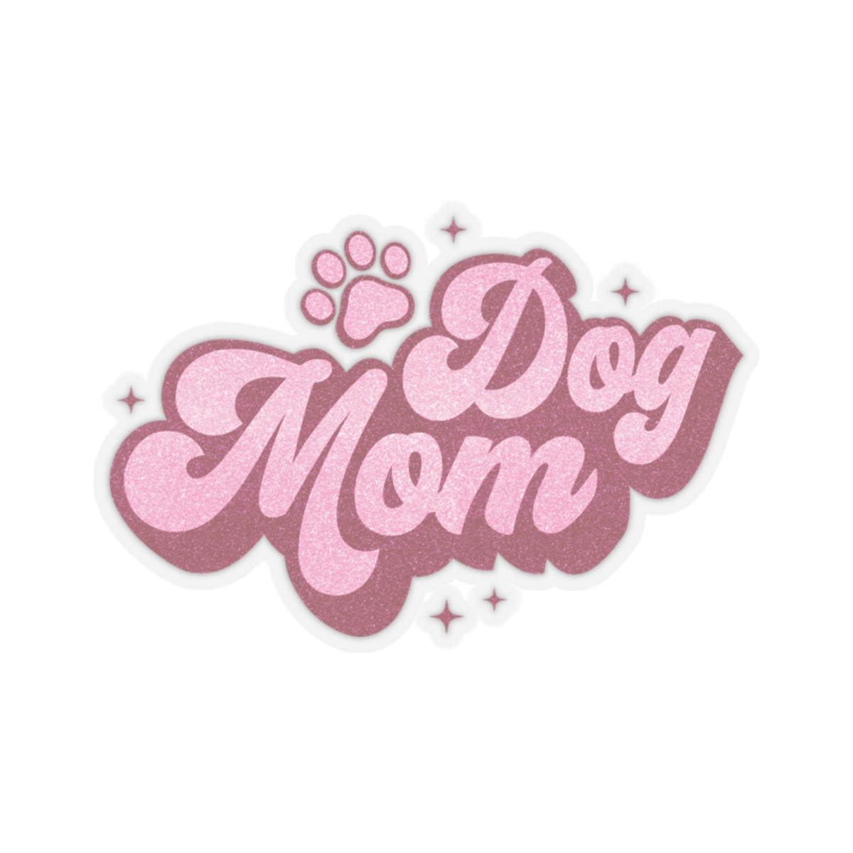 Dog Mom Pink Kiss-Cut Stickers