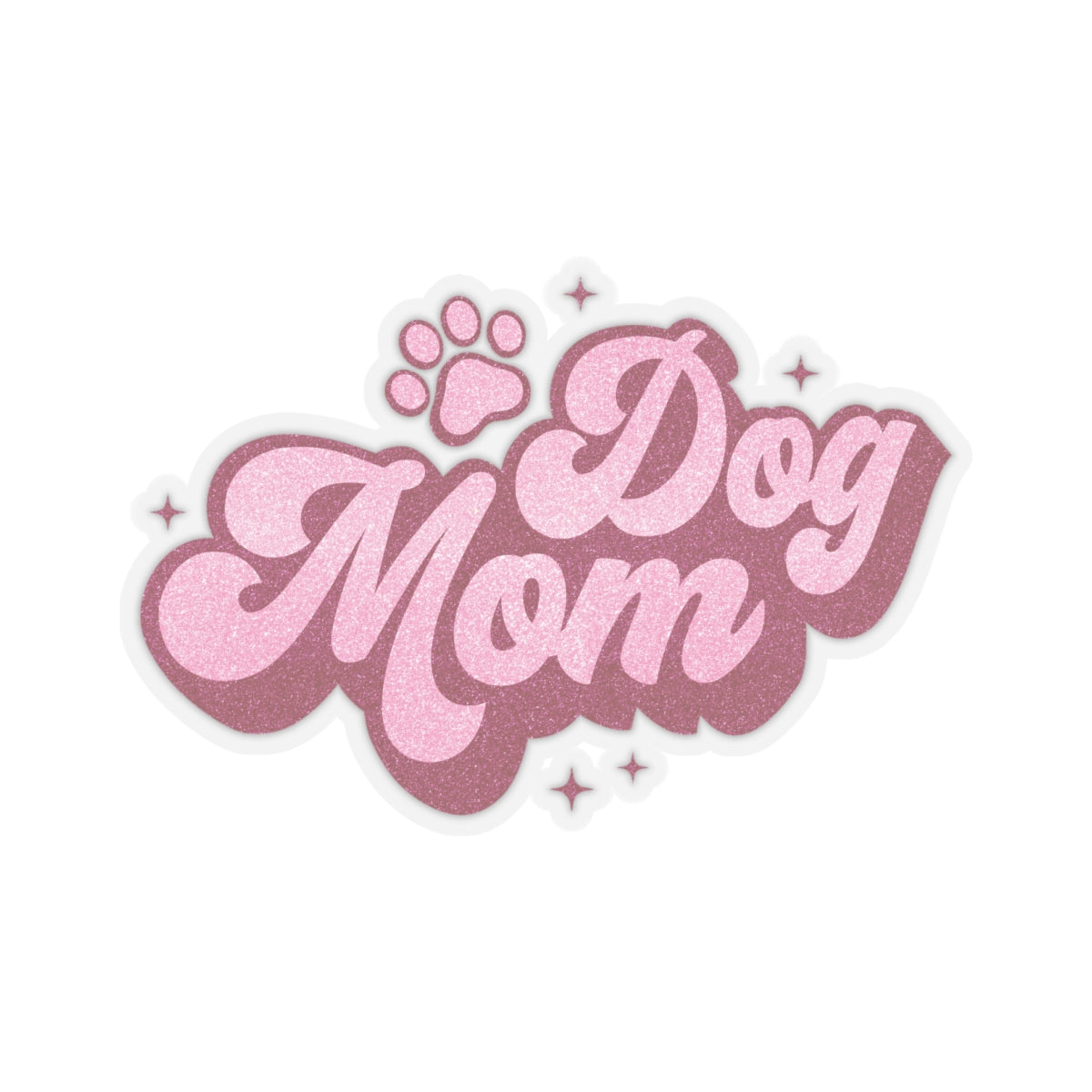 Dog Mom Pink Kiss-Cut Stickers