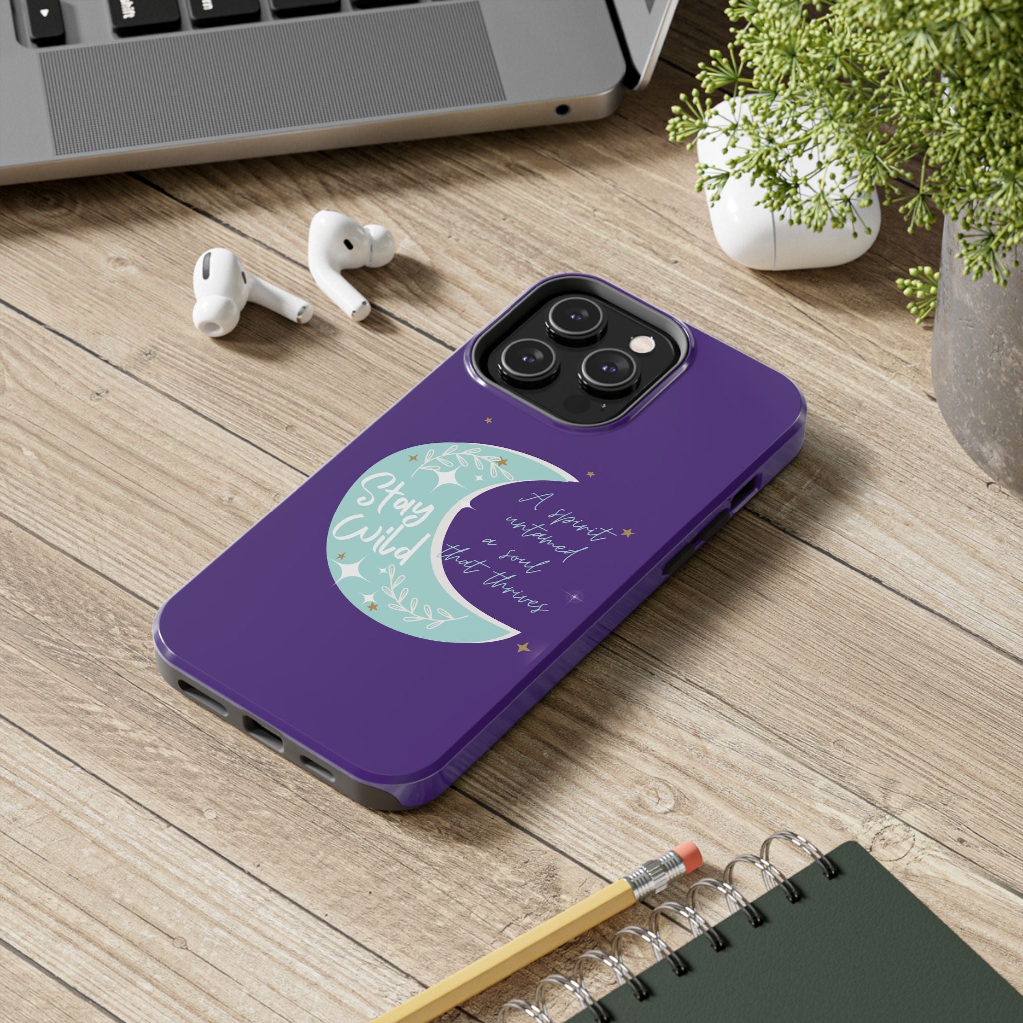 Stay Wild - Tough Case for iPhone 14, 15, 16