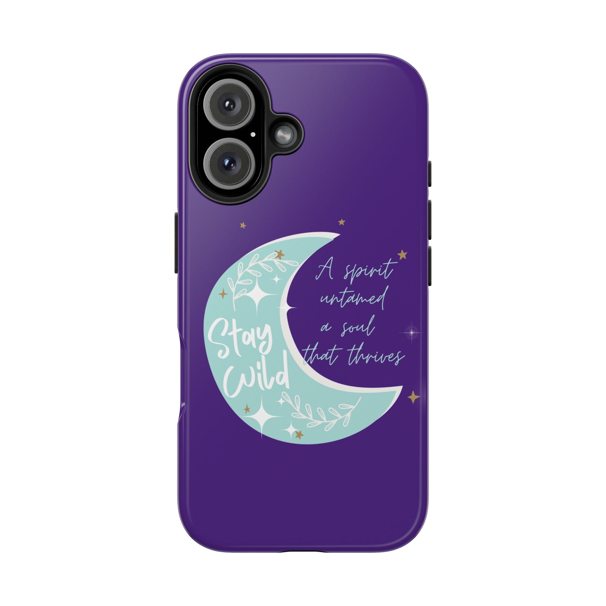 Stay Wild - Tough Case for iPhone 14, 15, 16