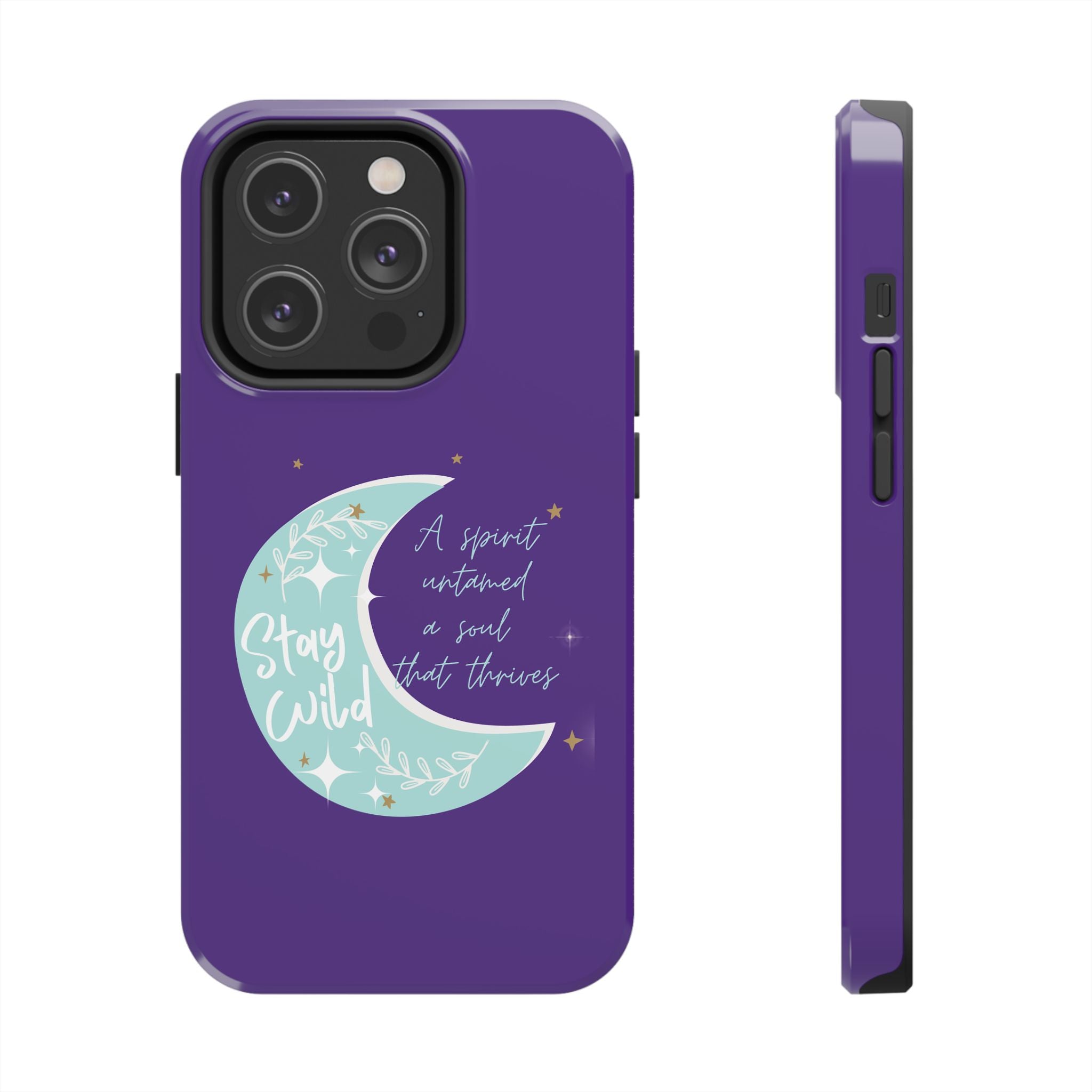 Stay Wild - Tough Case for iPhone 14, 15, 16