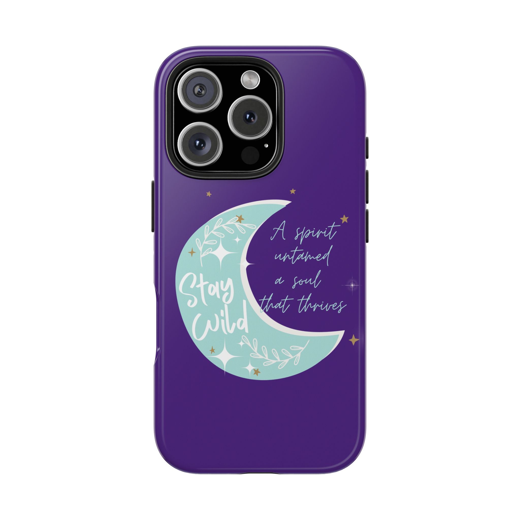 Stay Wild - Tough Case for iPhone 14, 15, 16