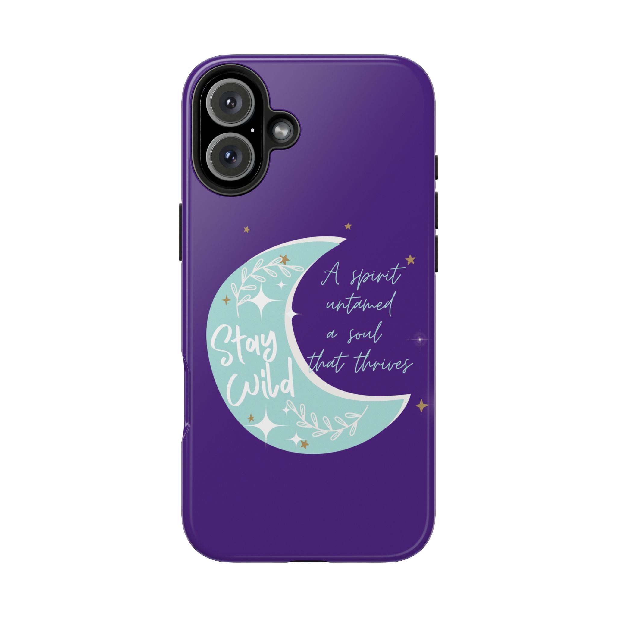 Stay Wild - Tough Case for iPhone 14, 15, 16