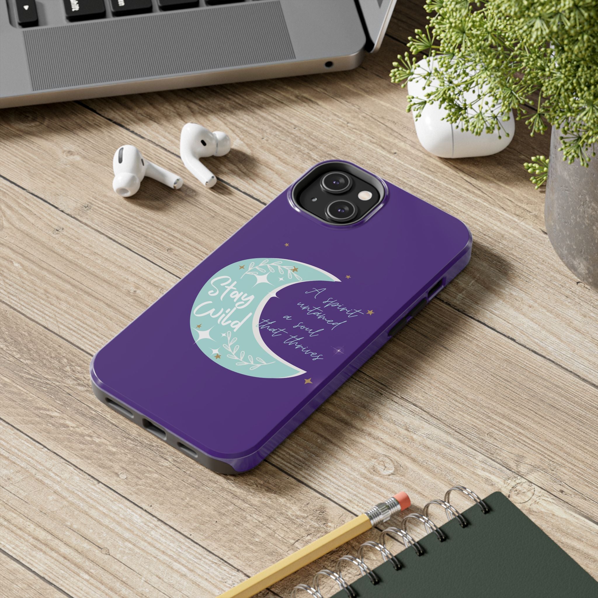 Stay Wild - Tough Case for iPhone 14, 15, 16