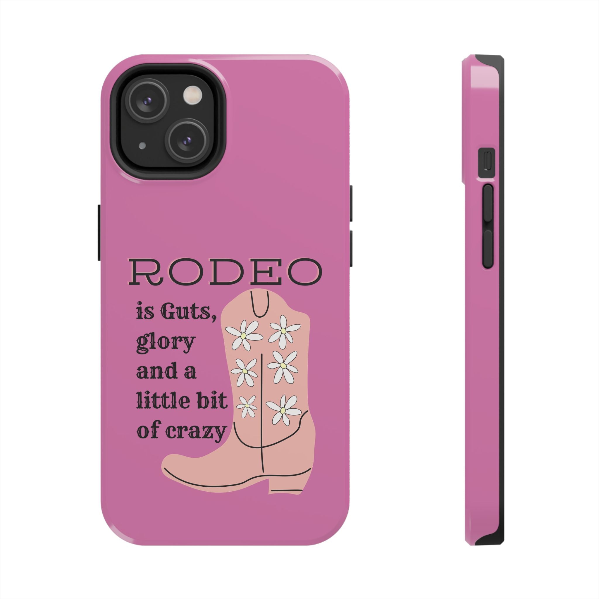 Rodeo Glory - Tough Case for iPhone 14, 15, 16