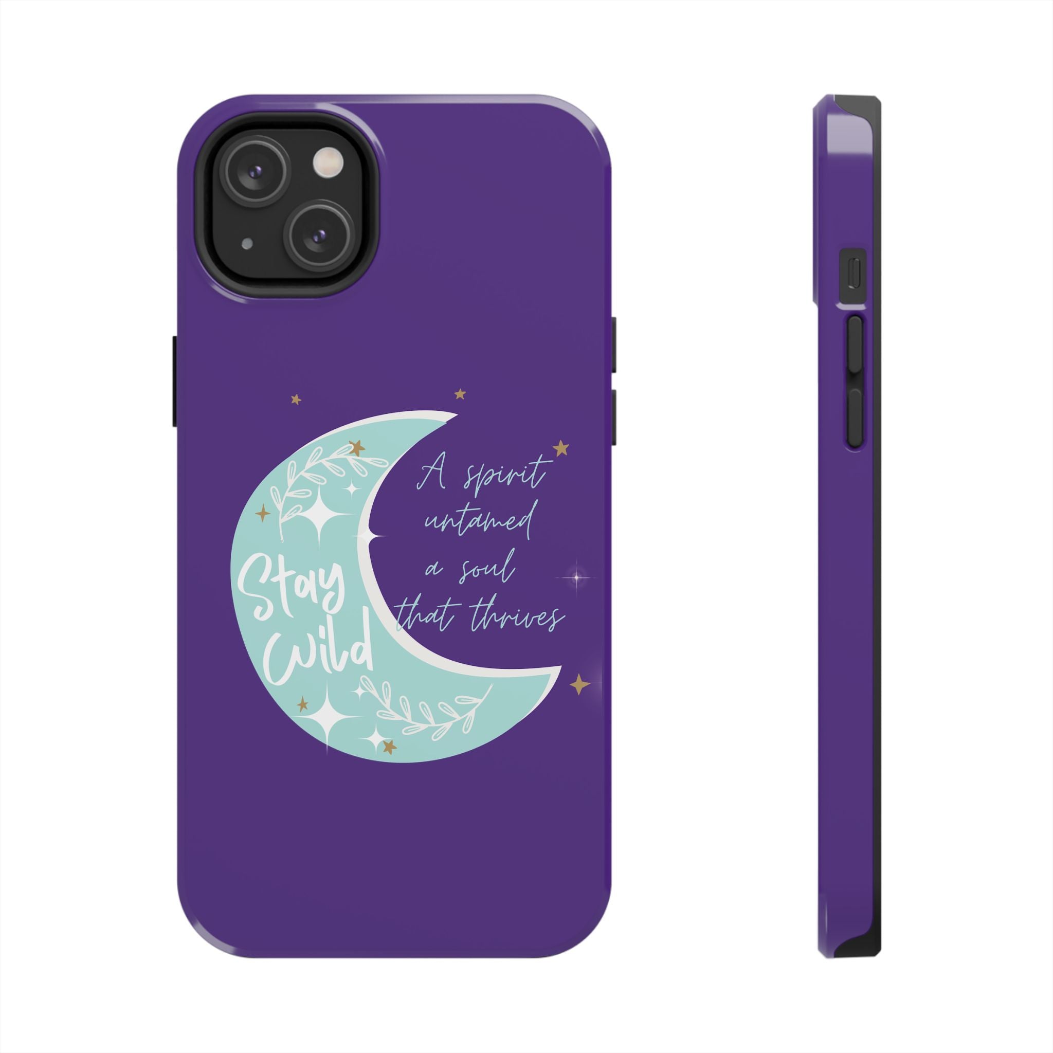 Stay Wild - Tough Case for iPhone 14, 15, 16