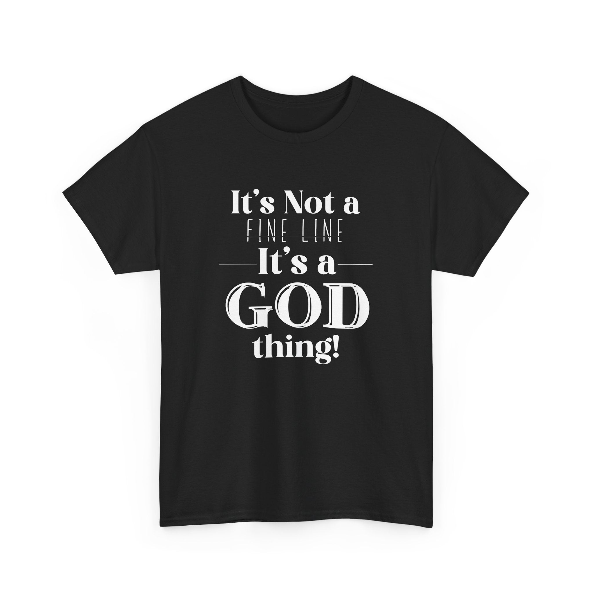 It's a God Thing  Bold Unisex Heavy Cotton Tee