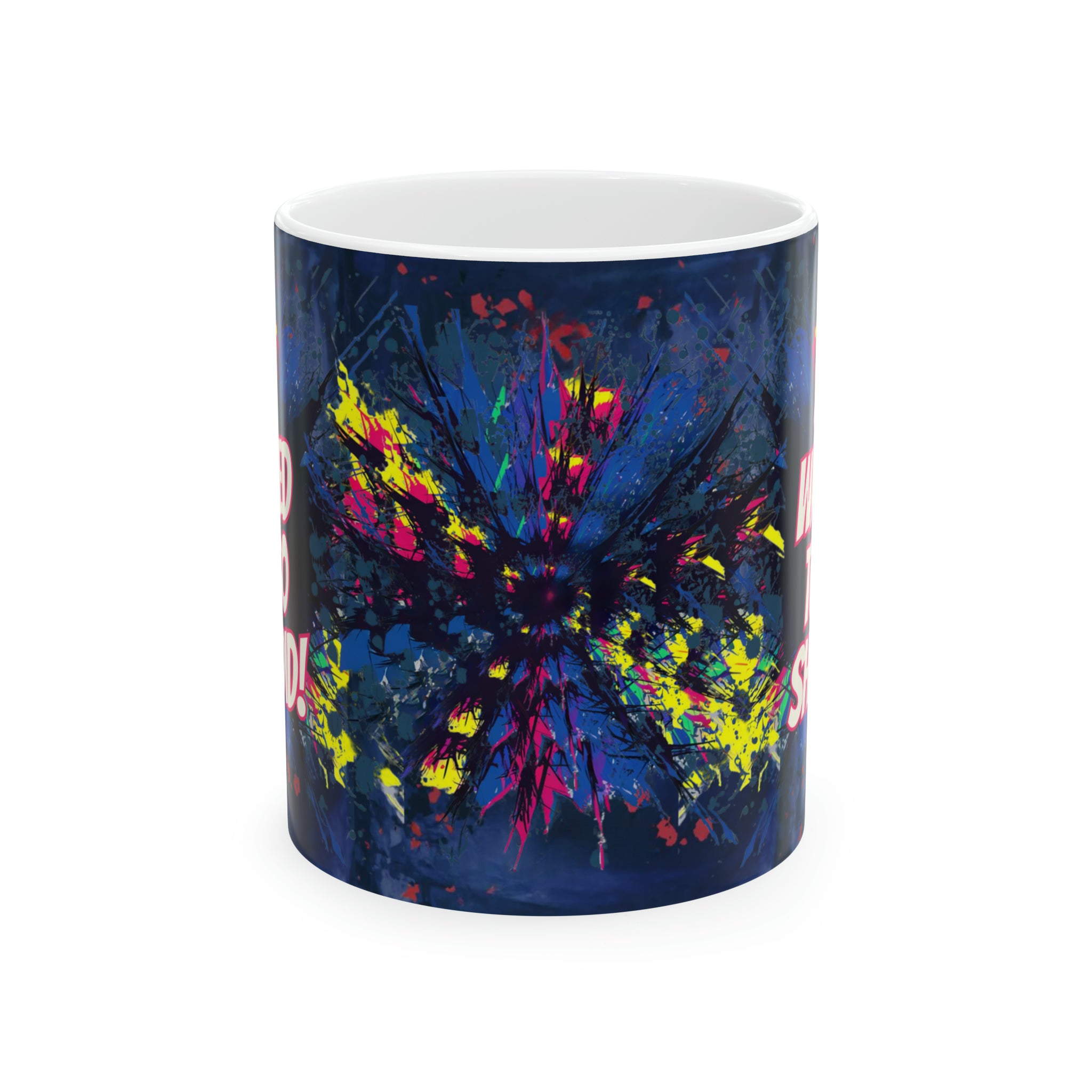 She wanted to So she Did! - Ceramic Mug, 11oz