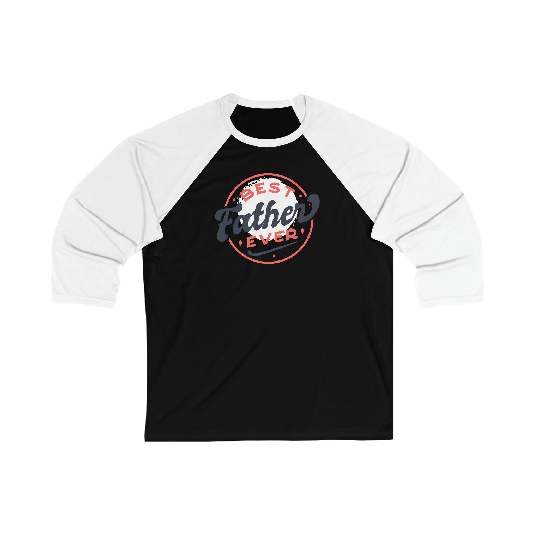 Printify Long-sleeve Black/ White / XS Best Father Ever - Unisex 3\4 Sleeve Baseball Tee