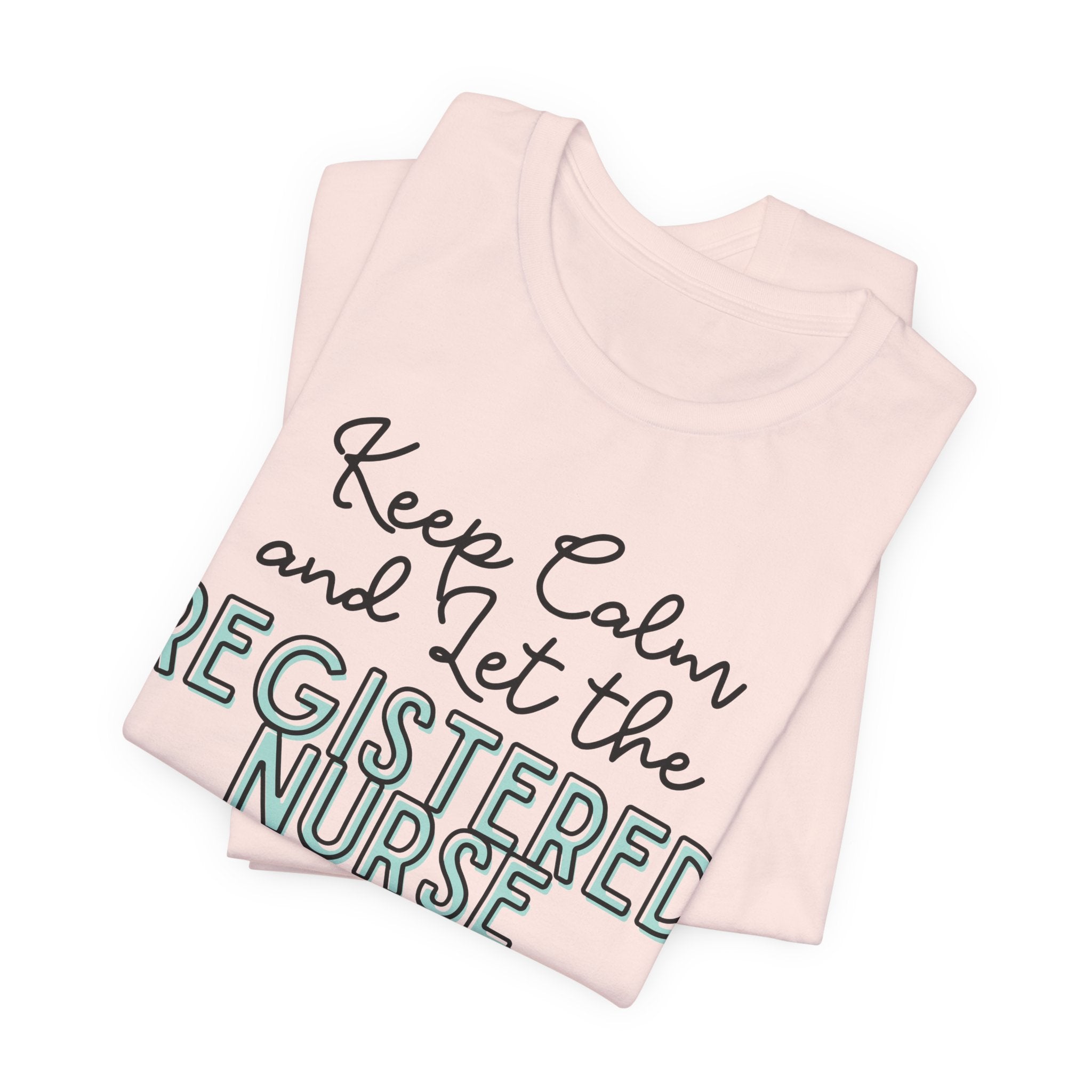 *Personalize Tee ~ Keep Calm and let the ______ handle It - Jersey Short Sleeve Tee - Spruced Roost