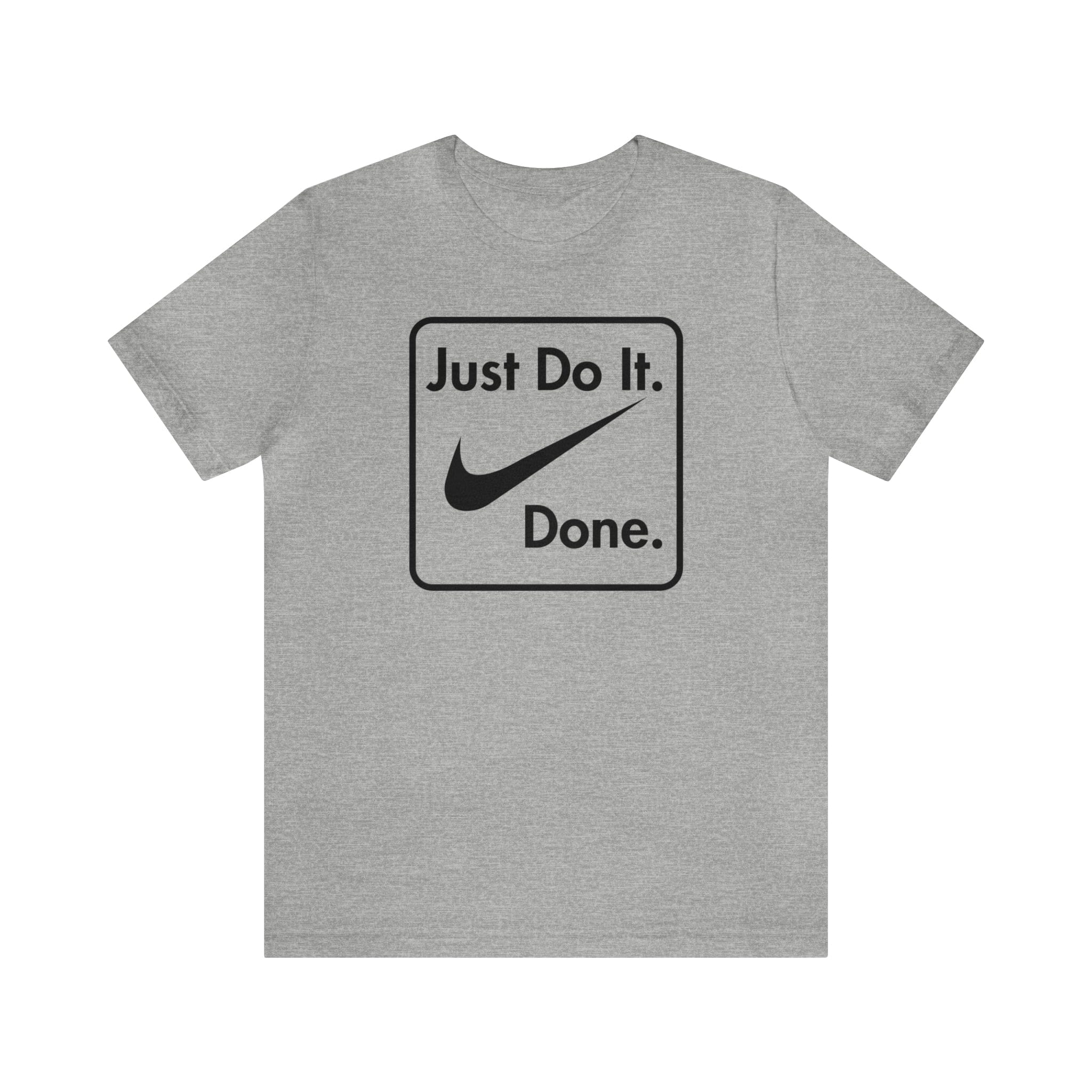 Printify T-Shirt Just Do It - Done - Jersey Short Sleeve Tee