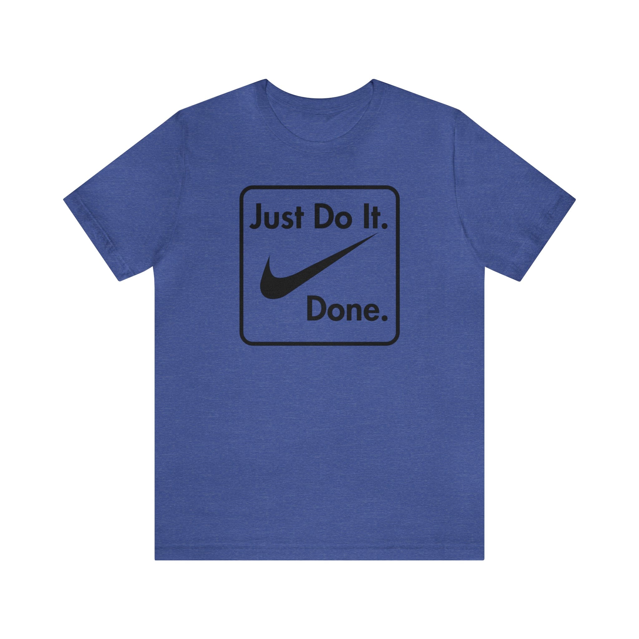 Printify T-Shirt Just Do It - Done - Jersey Short Sleeve Tee