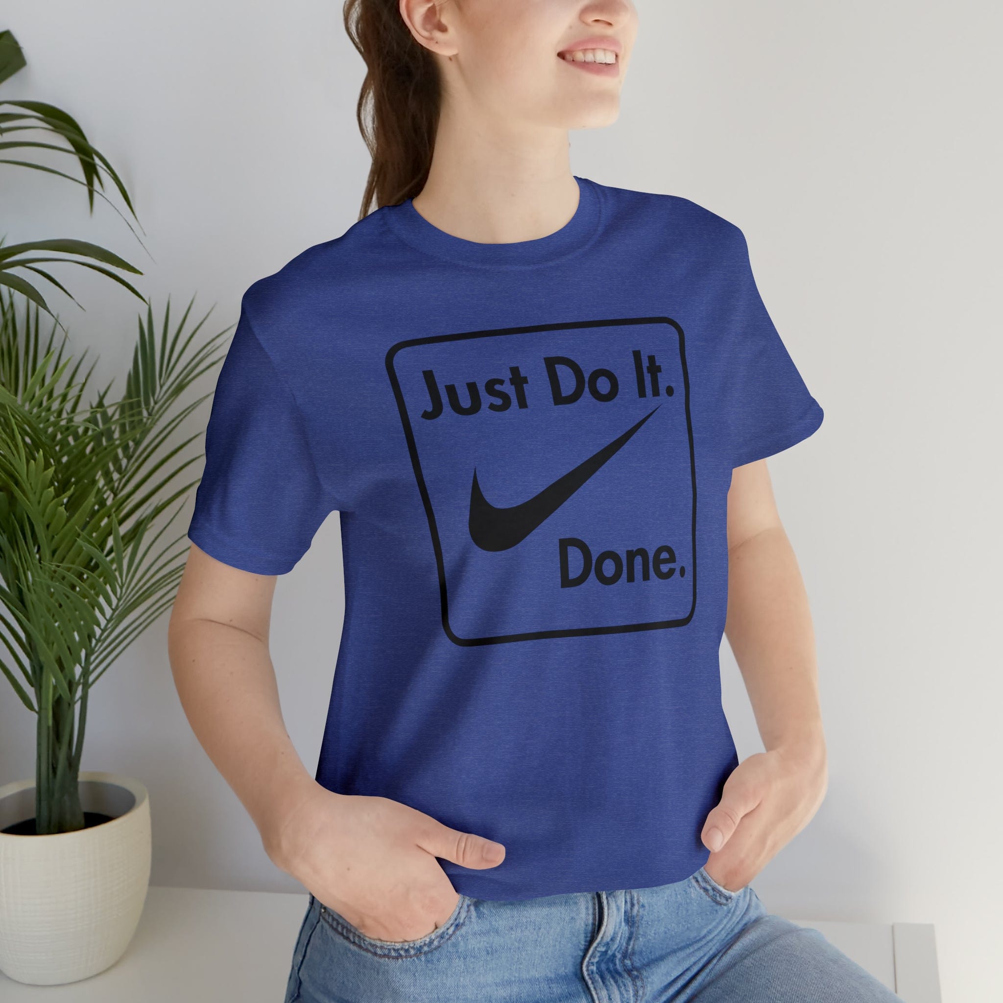 Printify T-Shirt Just Do It - Done - Jersey Short Sleeve Tee