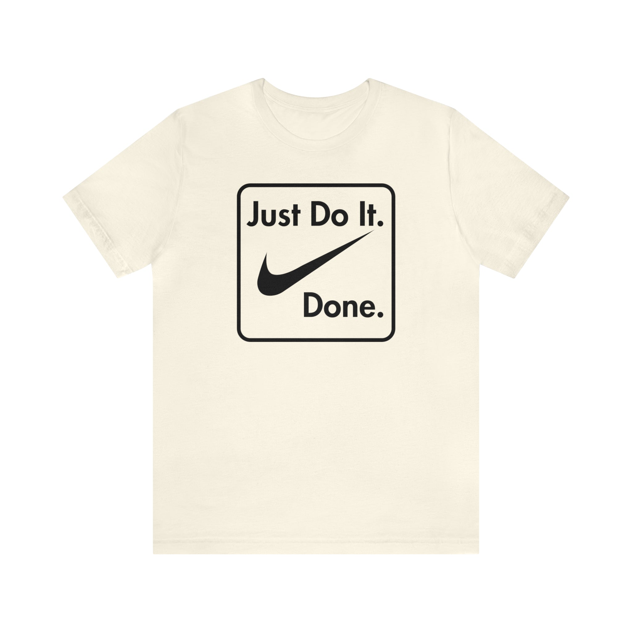 Printify T-Shirt Just Do It - Done - Jersey Short Sleeve Tee