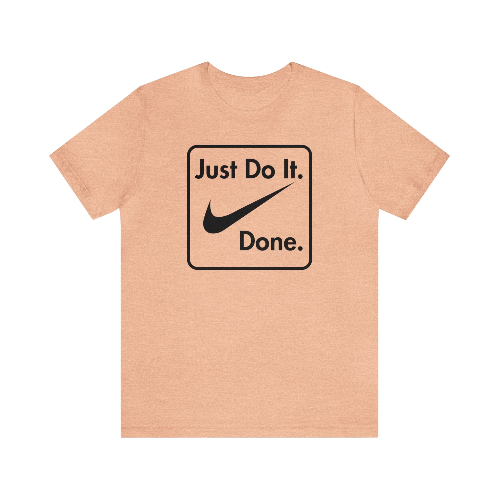 Printify T-Shirt Just Do It - Done - Jersey Short Sleeve Tee