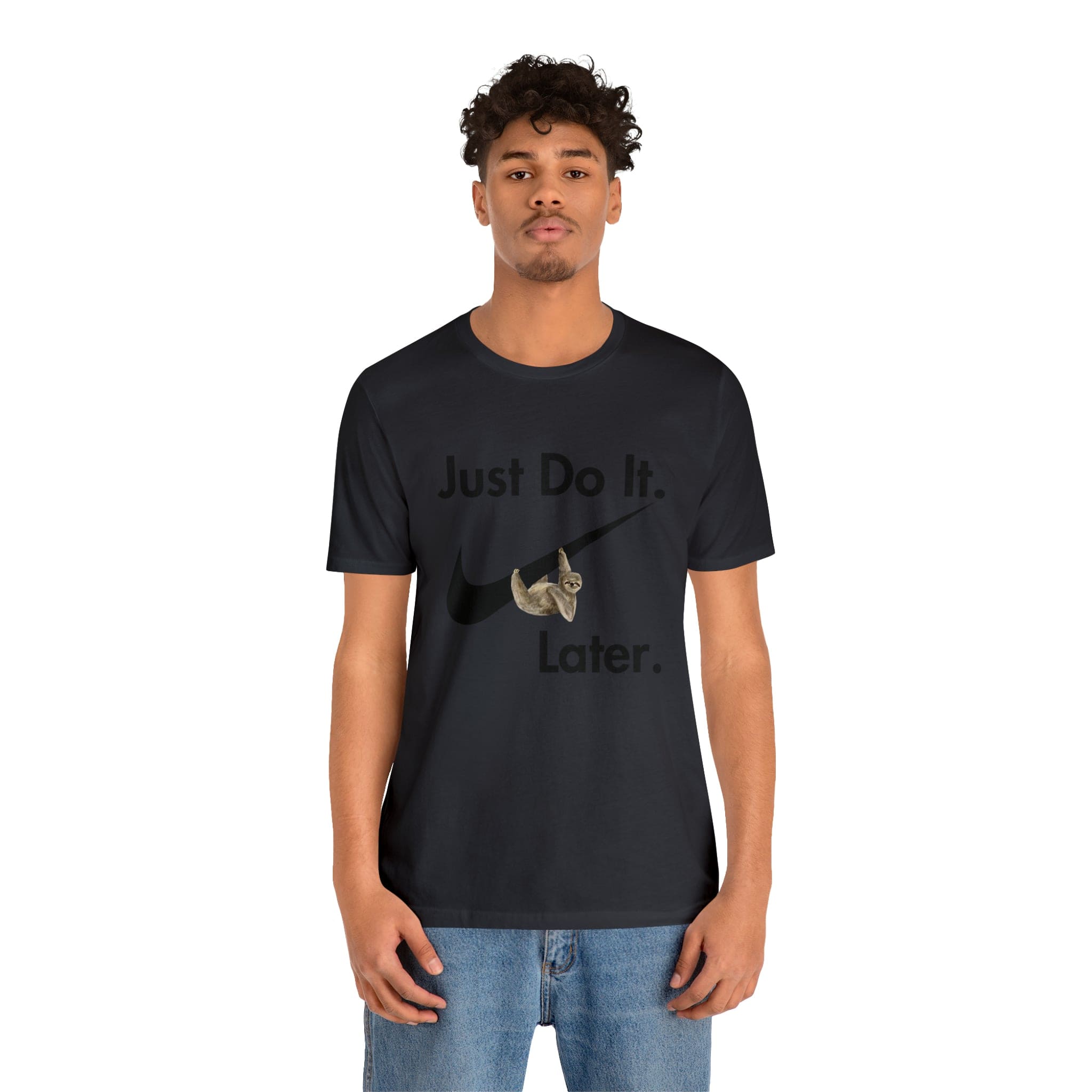 Printify T-Shirt Just Do It later Sloth - Jersey Short Sleeve Tee
