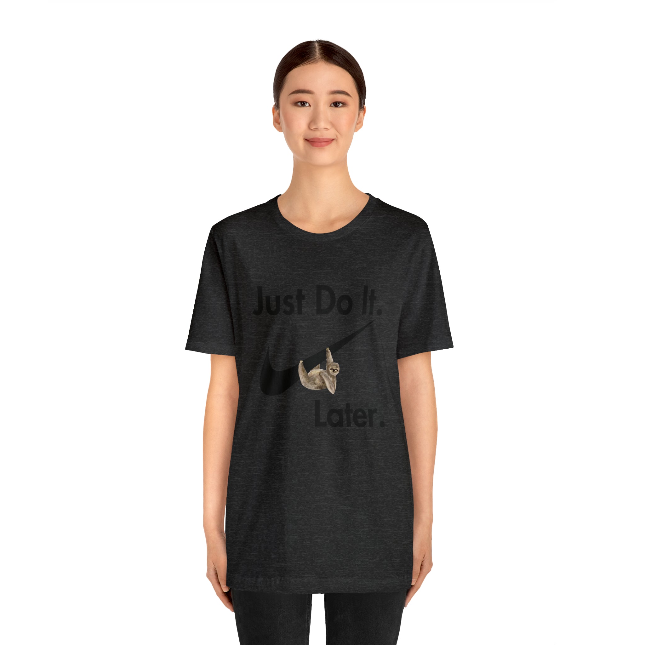 Printify T-Shirt Just Do It later Sloth - Jersey Short Sleeve Tee