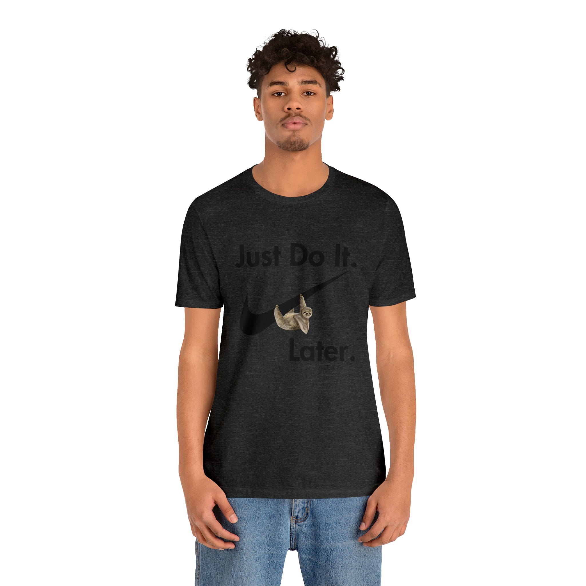 Printify T-Shirt Just Do It later Sloth - Jersey Short Sleeve Tee