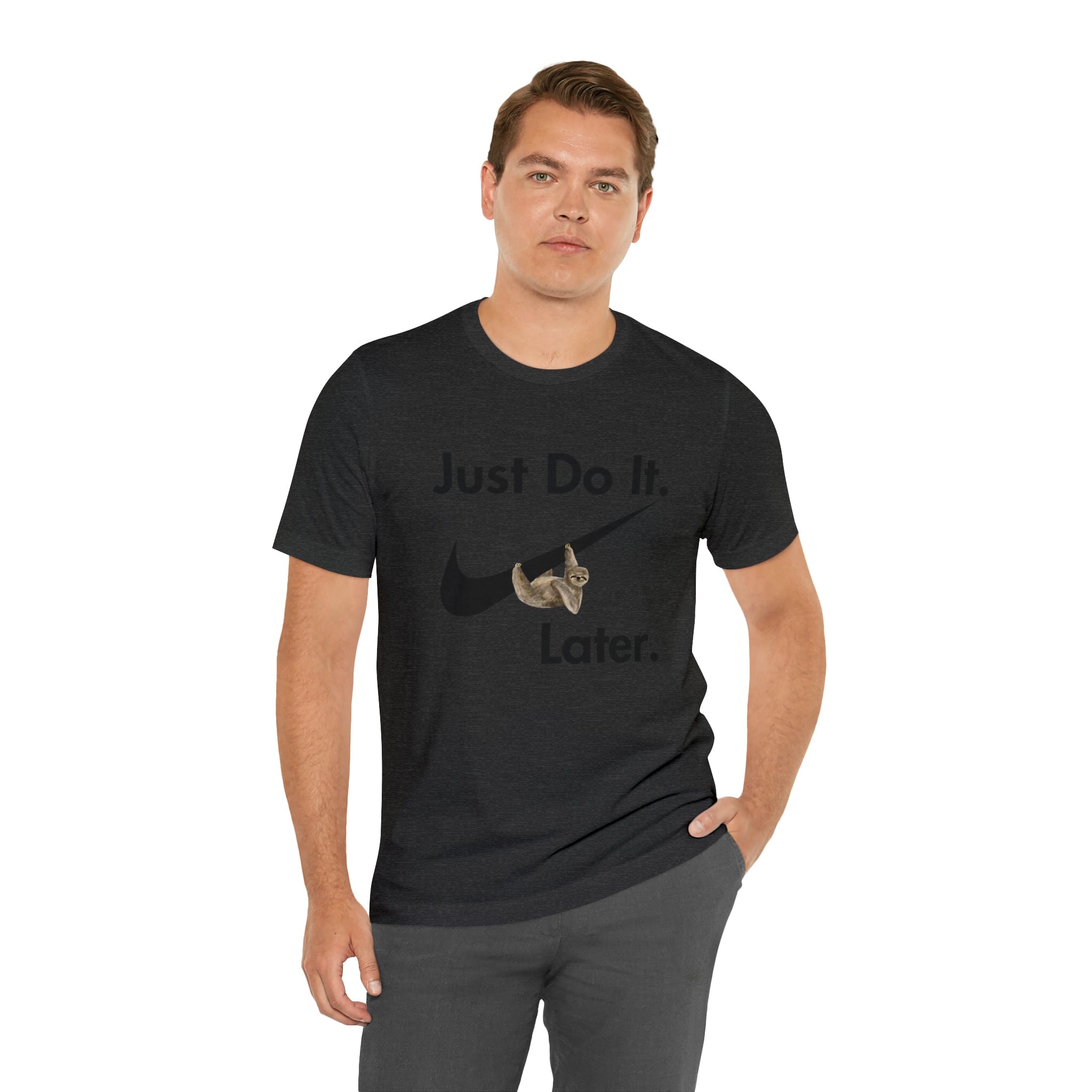 Printify T-Shirt Just Do It later Sloth - Jersey Short Sleeve Tee