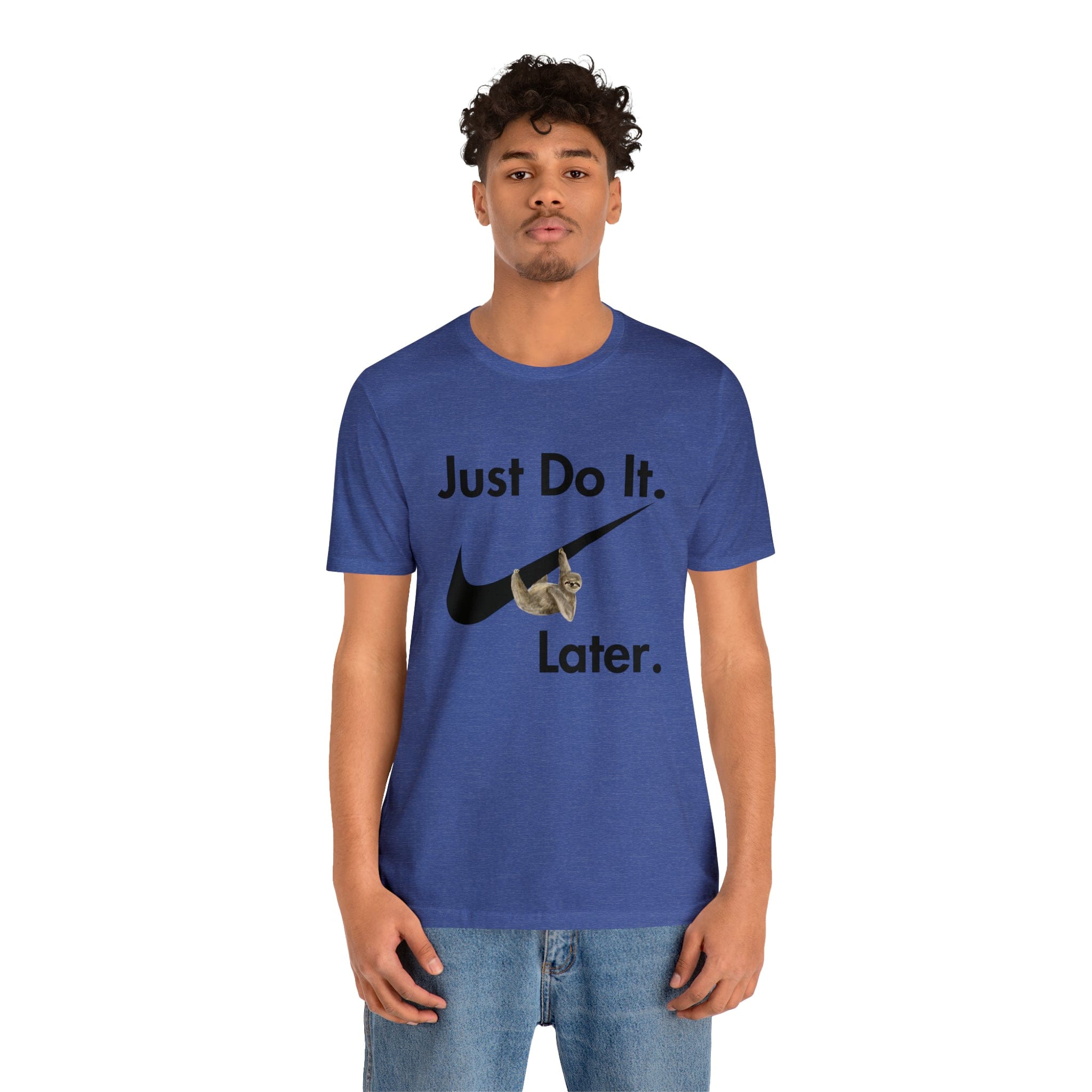 Printify T-Shirt Just Do It later Sloth - Jersey Short Sleeve Tee