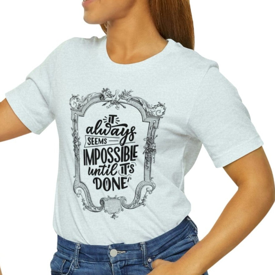 Printify T-Shirt Not Impossible - Unisex Jersey Short Sleeve Tee