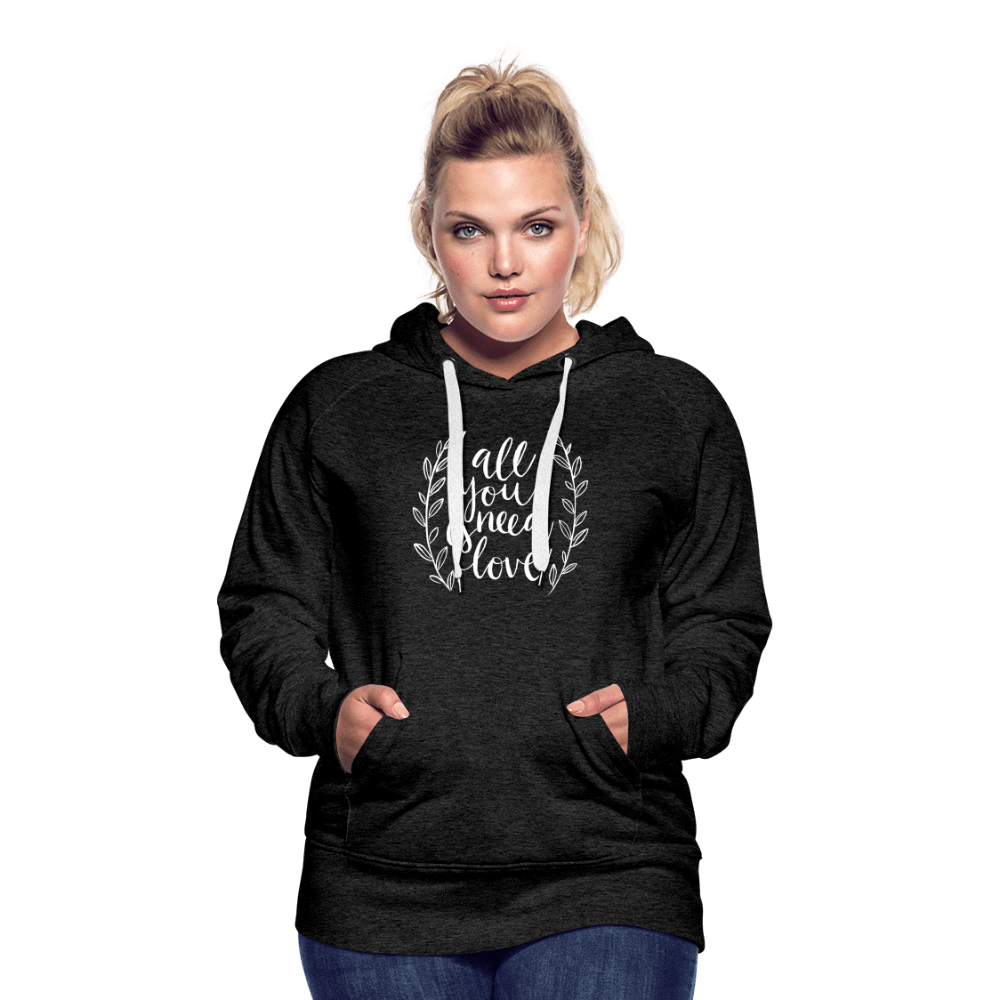 SPOD Women’s Premium Hoodie | Spreadshirt 444 All you need is Love - Women’s Premium Hoodie