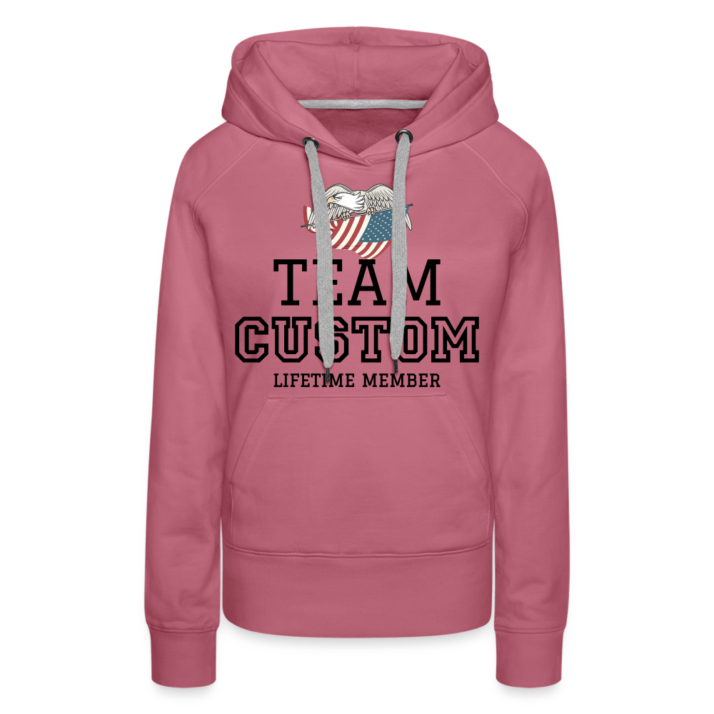 SPOD Women’s Premium Hoodie | Spreadshirt 444 mauve / S Family Team - Lifetime Member - Women’s Premium Hoodie