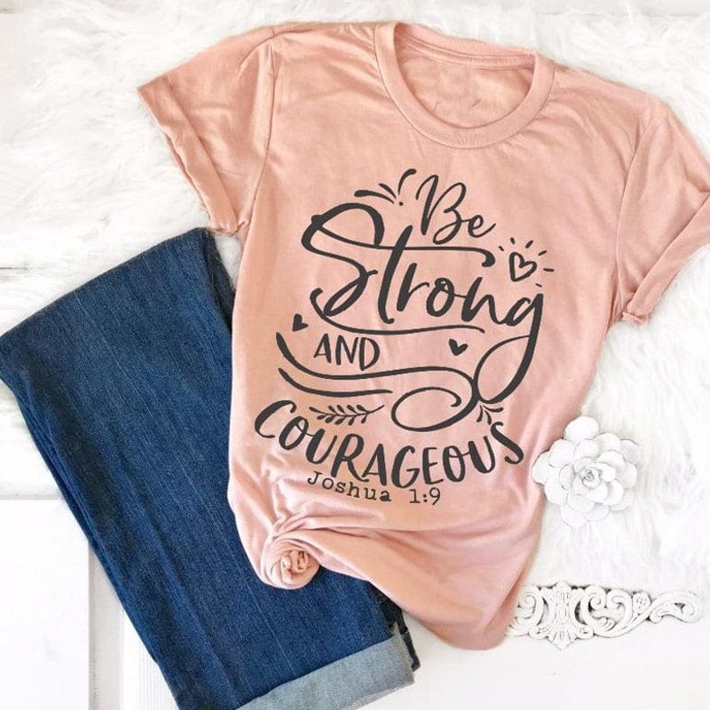 Spruced Roost T-Shirts Be Strong and Courageous Tshirt - S-3XL - 4 Colors