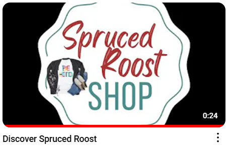 Discover Spruced Roost on YouTube