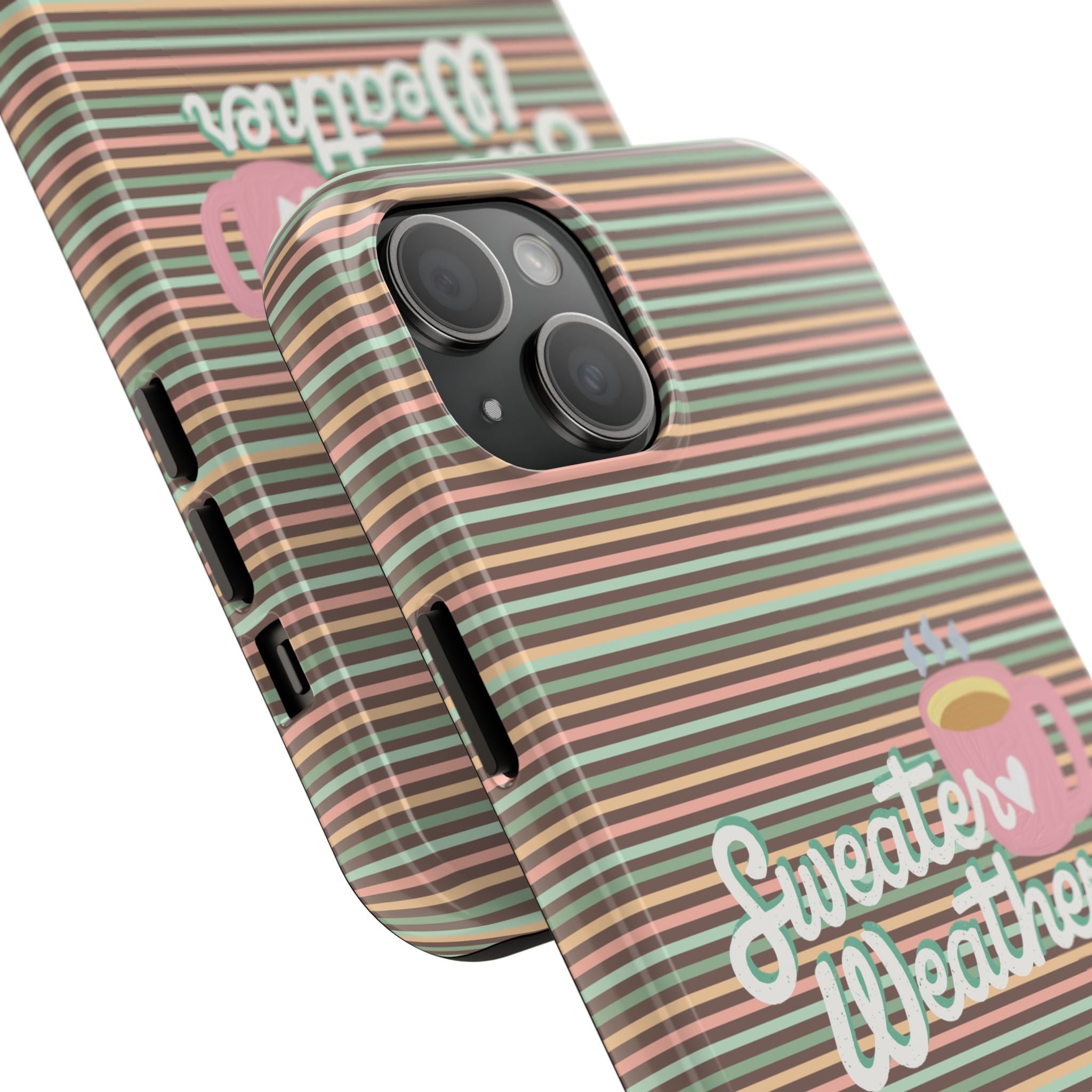 Sweater Weather - Tough Case for iPhone 14, 15, 16 - Spruced Roost