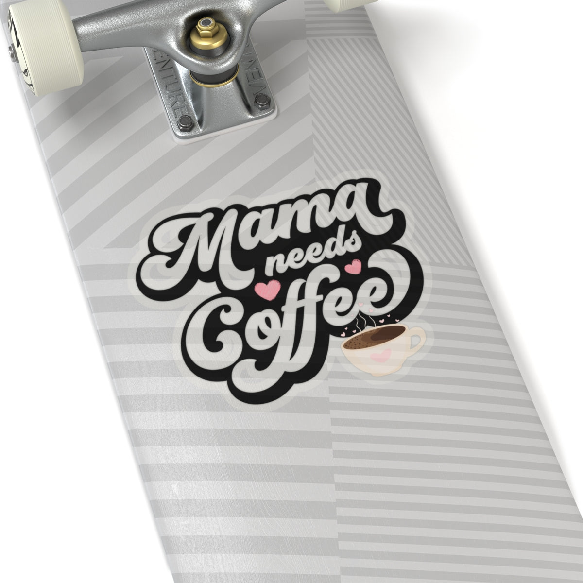 Mama Needs Coffee Kiss-Cut Stickers