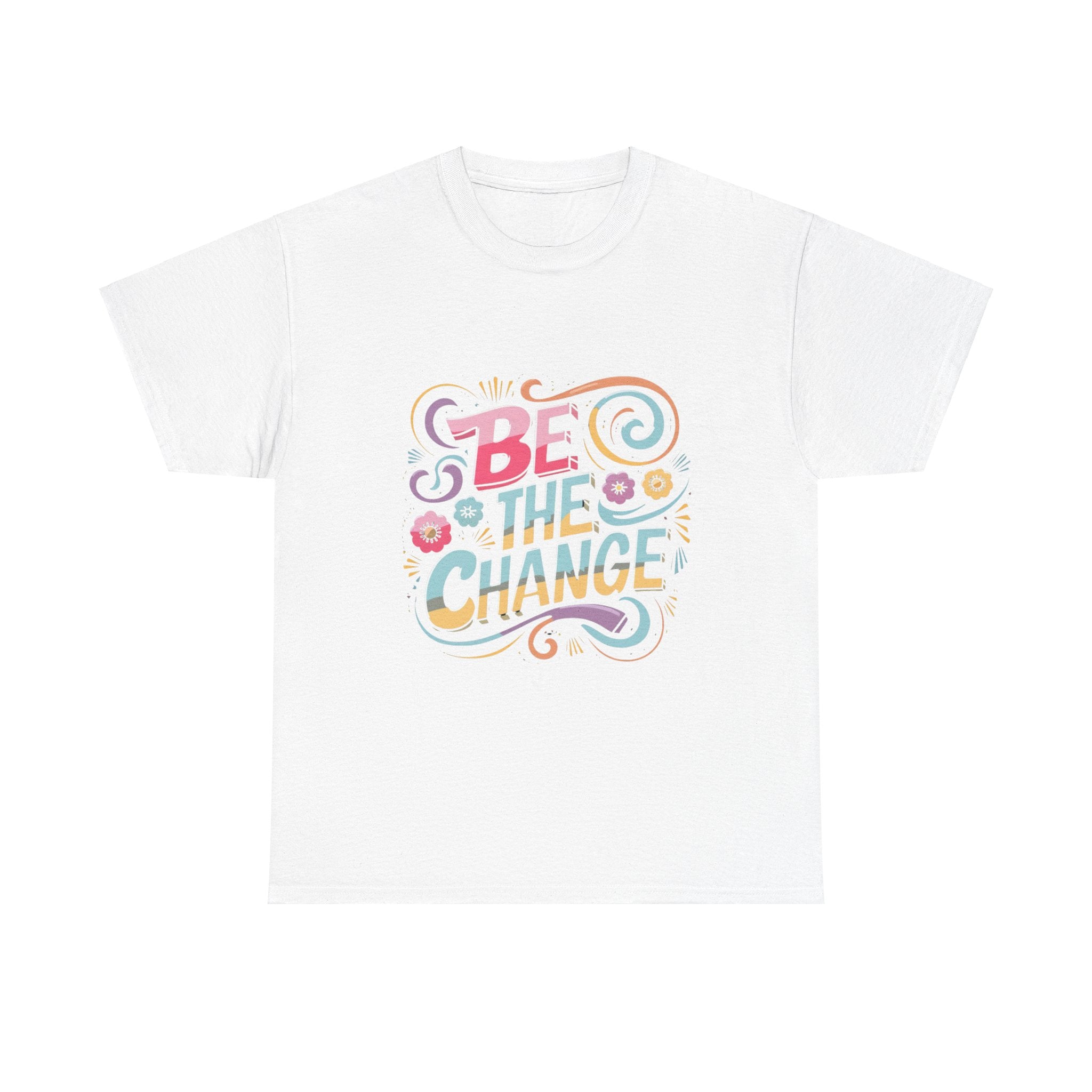Be The Change - Unisex Heavy Cotton Tee - Spruced Roost