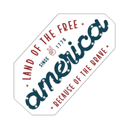 America Land of the Free Home of the Brave Kiss-Cut Stickers