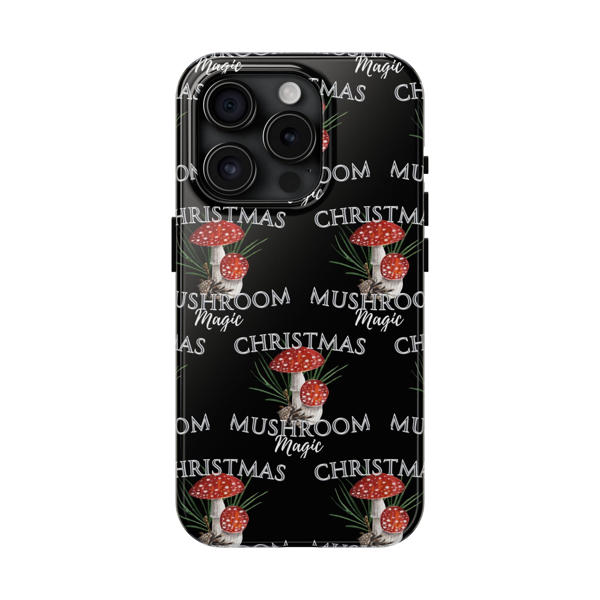 Merry Mushroom Christmas - Tough Phone Cases