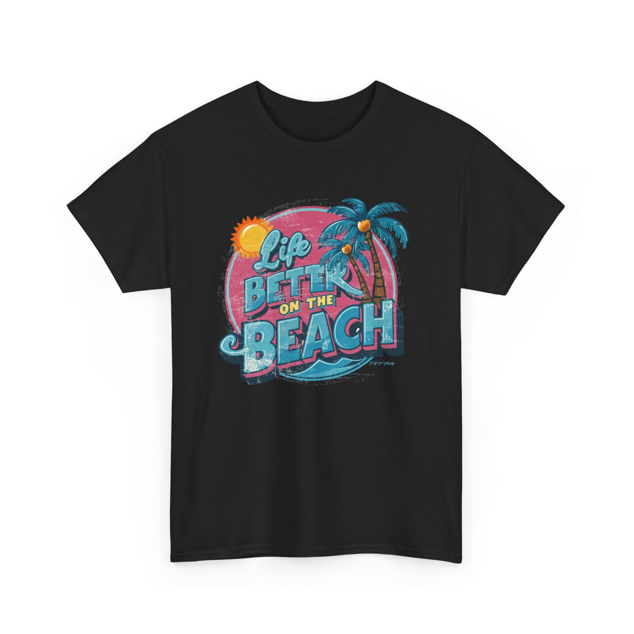 Life is Better at the Beach - Unisex Heavy Cotton Tee