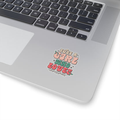 Just a Girl Who Loves Christmas Kiss-Cut Stickers