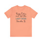 Keep Calm and let the Lady Boss handle It - Jersey Short Sleeve Tee