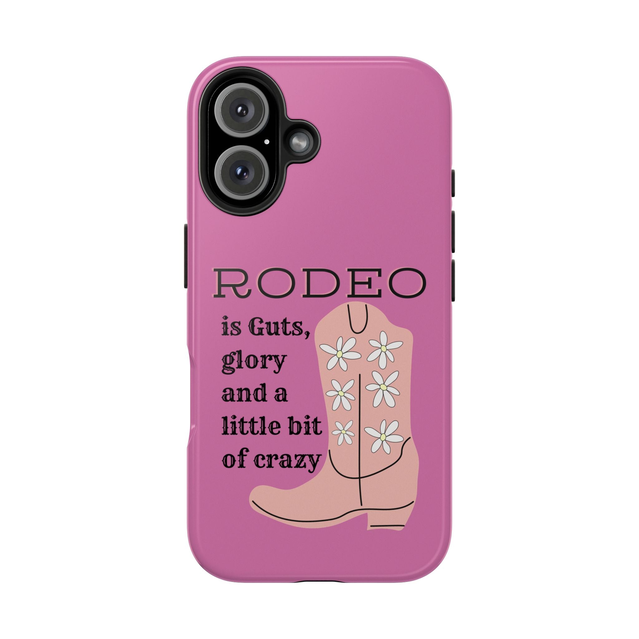 Rodeo Glory - Tough Case for iPhone 14, 15, 16