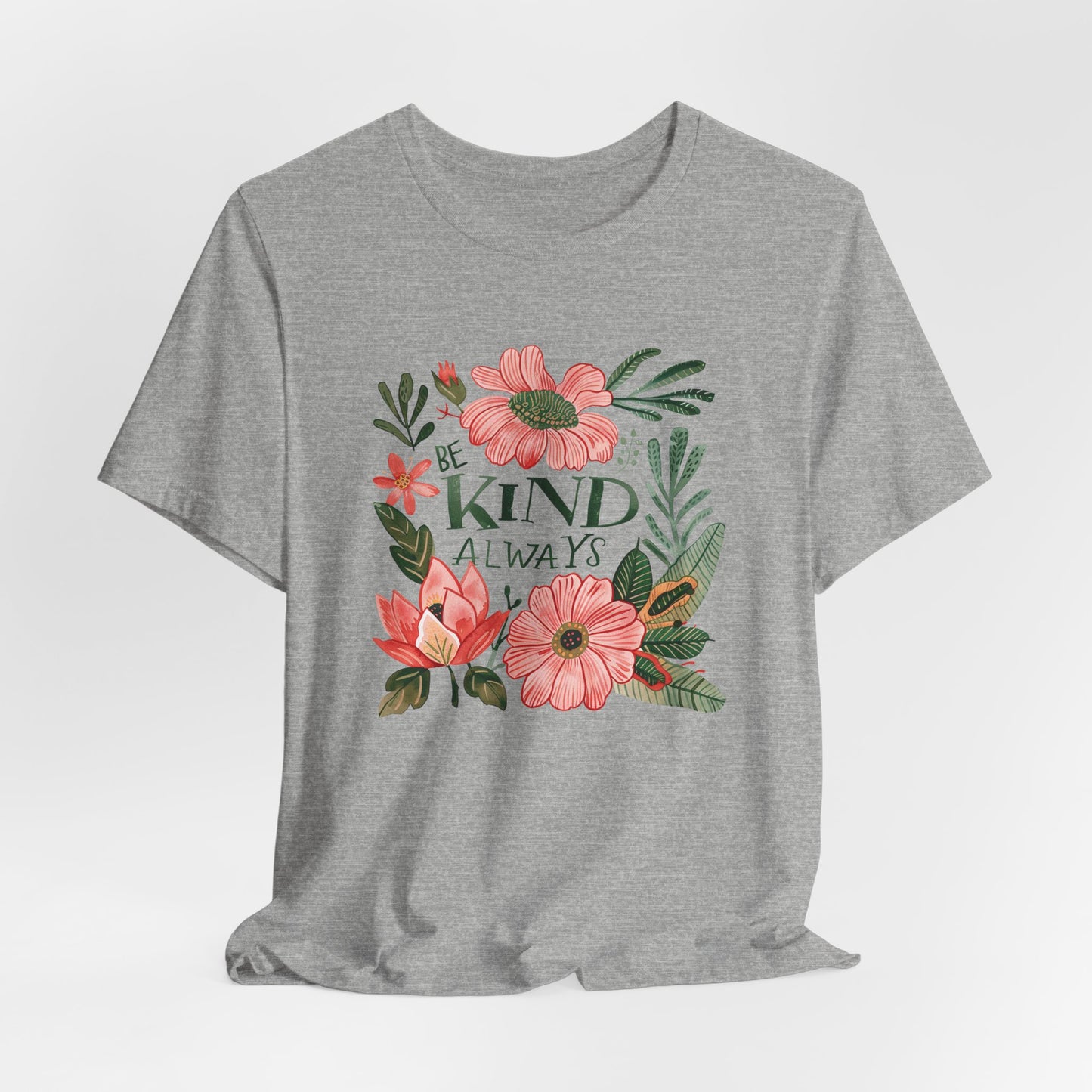 "Be Kind" -  Floral Unisex Short Sleeve Tee