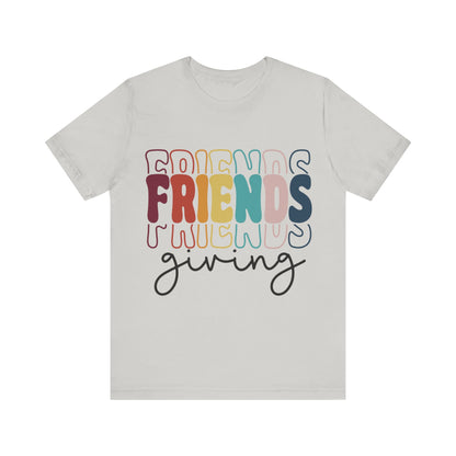 Friendsgiving - Unisex Jersey Short Sleeve Tee