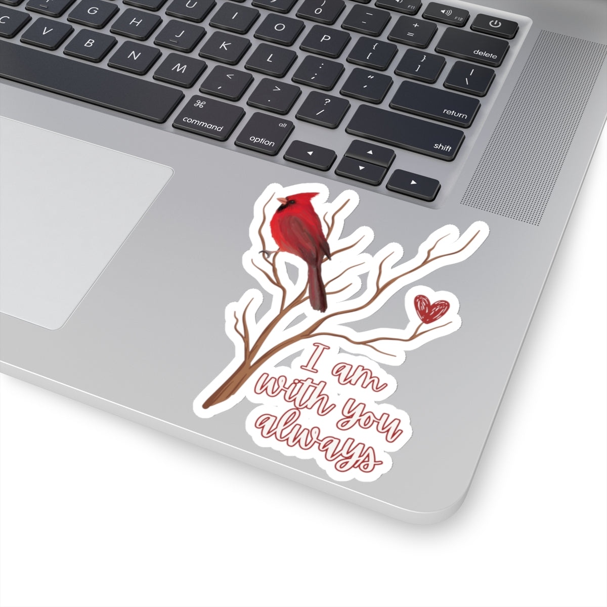 The Cardinal - I am with you always - Kiss-Cut Stickers