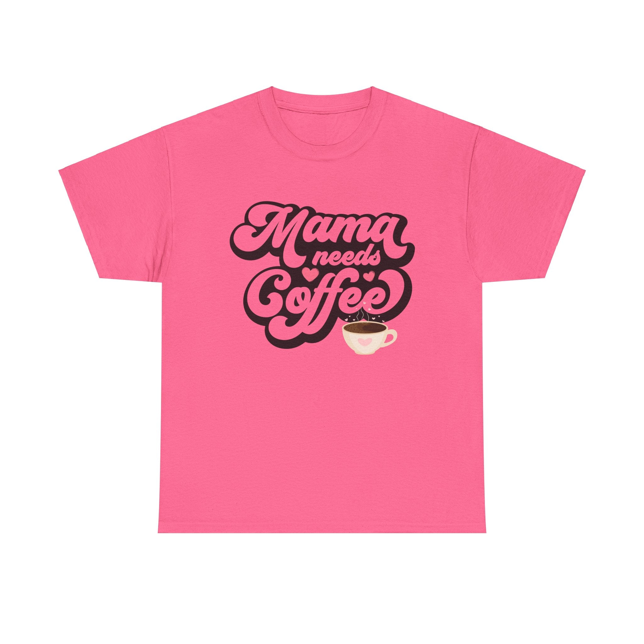 Mama Needs Coffee Unisex Heavy Cotton Tee