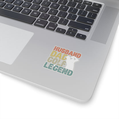 Husband, Dad, Golf Legend Kiss-Cut Stickers